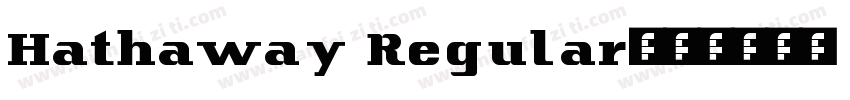 Hathaway Regular字体转换